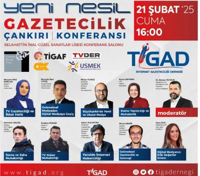 81 İLİN DİJİTAL VE BASILI MEDYA DUAYENLERİ &Ccedil;ANKRI'DA TİGAD&rsquo;IN &Ccedil;ALIŞTAYINDA BULUŞUYOR
