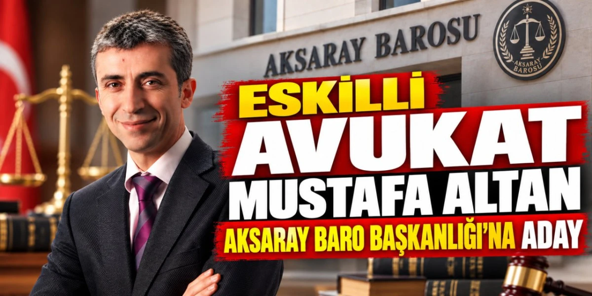 Aksaray Barosu&rsquo;nda Başkanlık Se&ccedil;imi İ&ccedil;in Geri Sayım Başladı