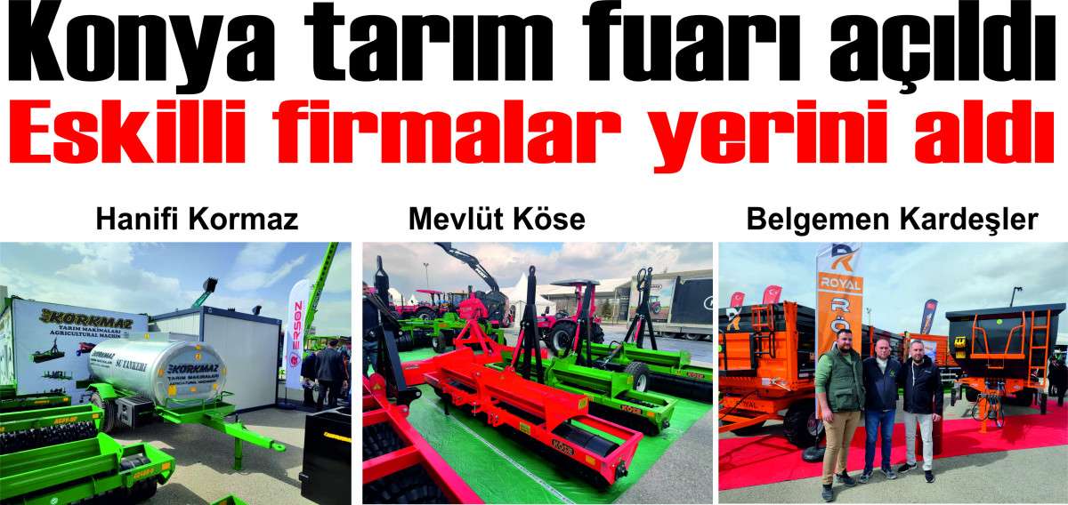 Konya tarım fuarı a&ccedil;ıldı