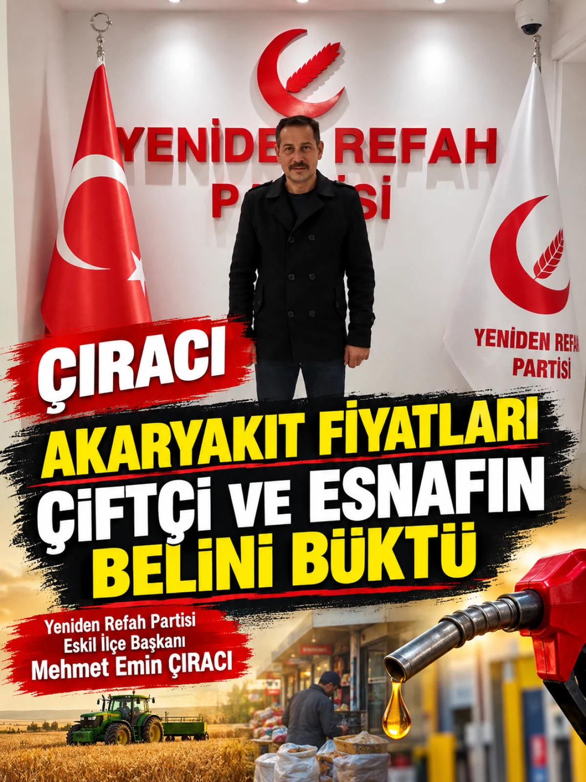 Mehmet Emin &Ccedil;ıracı: &ldquo;Akaryakıt Zamları &Ccedil;ift&ccedil;i ve Esnafın Belini B&uuml;k&uuml;yor&rdquo;