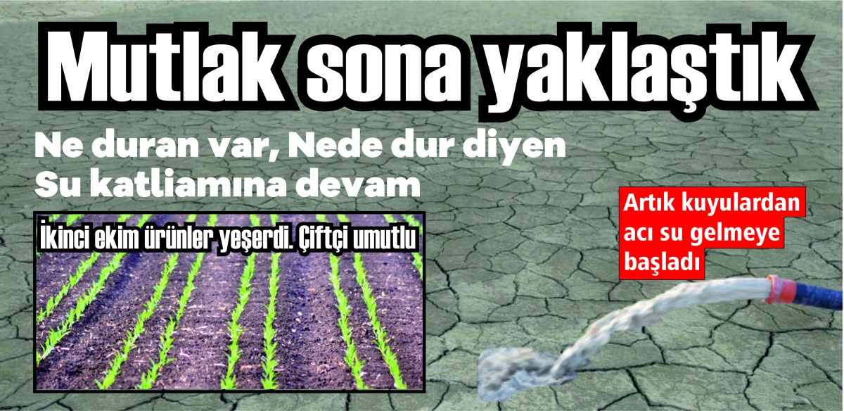 Mutlak sona hızla yaklaşıyoruz